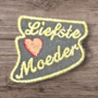 liefste moeder 